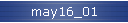may16_01
