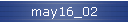may16_02