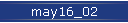 may16_02