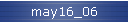 may16_06