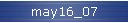 may16_07
